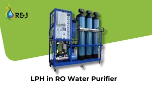 Read more about the article LPH in RO Water Purifier